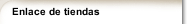 Enlace de tiendas